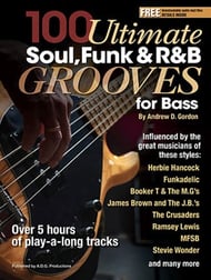 100 Ultimate Soul, Funk and R&B Grooves for Bass Guitar and Fretted sheet music cover